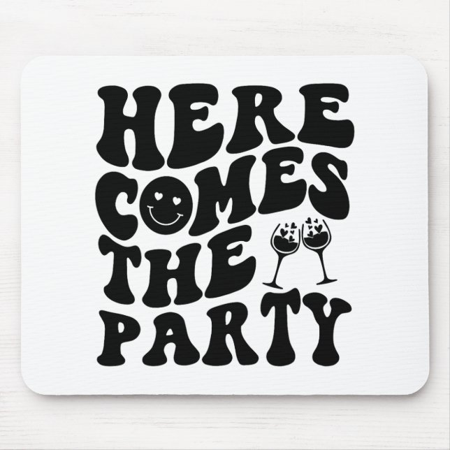 Here Come The Bride Party Retro Groovy Bachelorett Mouse Pad (Front)