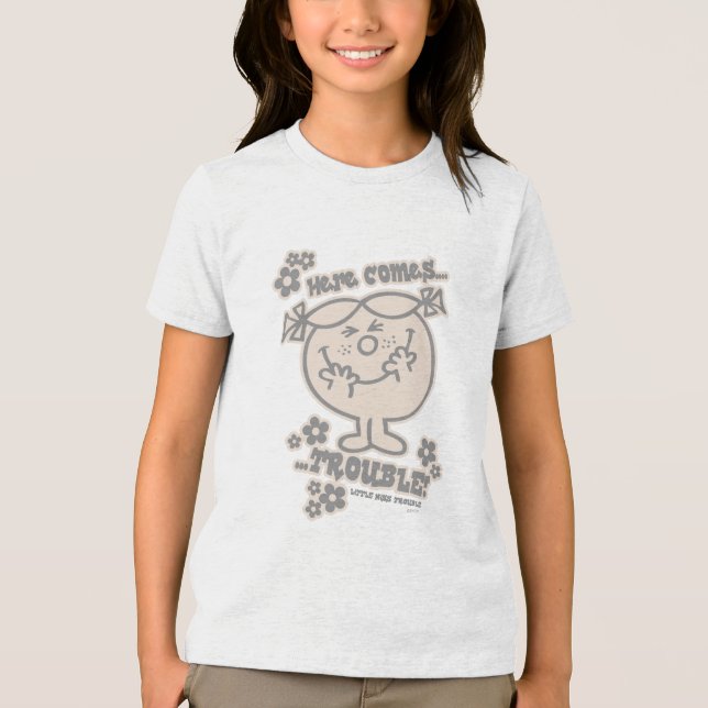 Here Comes Little Miss Trouble Tri-Blend Shirt (Front)