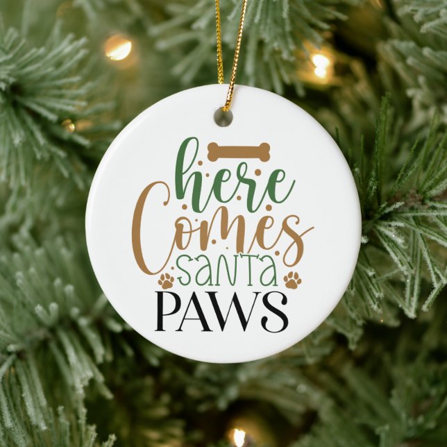 Here Comes Santa Paws - Christmas Ceramic Tree Decoration (Tree)
