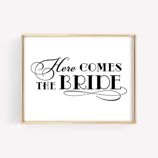 Here Comes the Bride Black Wedding Ceremony Sign (Creator Uploaded)