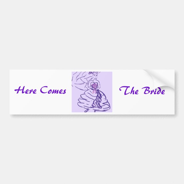 Here Comes the Bride Bumper Sticker (Front)
