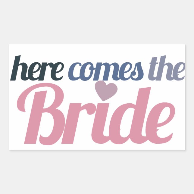 Here comes the bride rectangular sticker (Front)