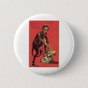 Here Comes The Krampus! 2 6 Cm Round Badge