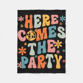 Here Comes The Party Bride Squad Retro Bachelorett Fleece Blanket