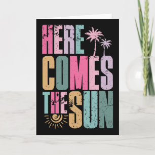 Here Comes The Sun Beach Hawaii Summer Vacation Vi Card