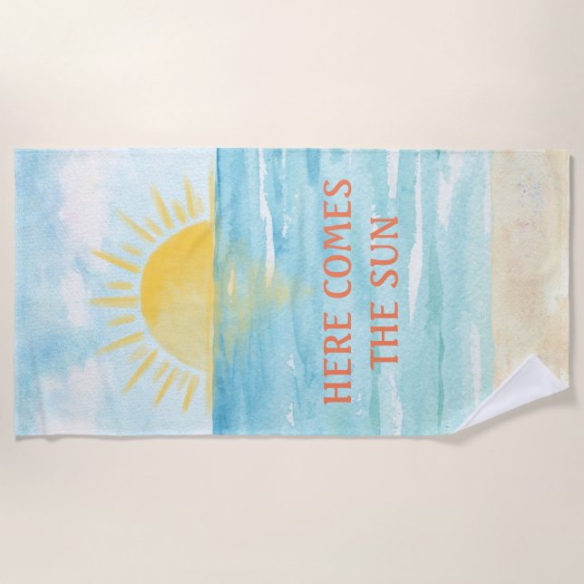 Here Comes the Sun Beach Towel (Front)