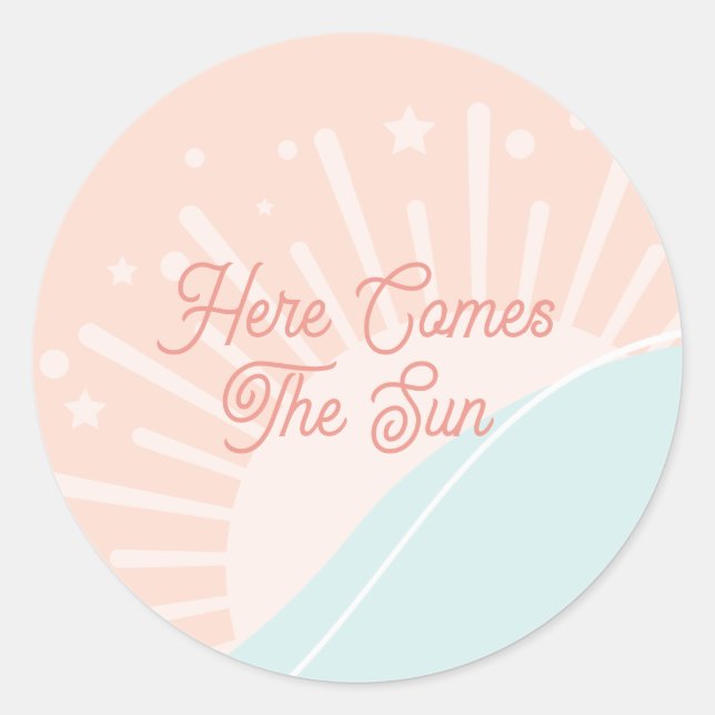 Here Comes The Sun  Classic Round Sticker (Front)