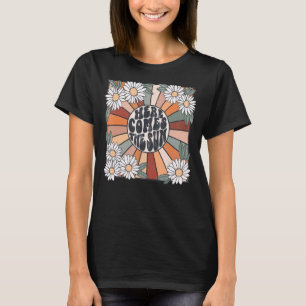 Here Comes The Sun Flower Vintage Flower Summer T-Shirt