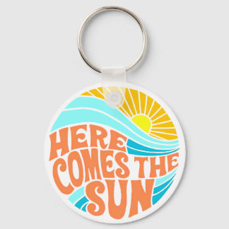 Here Comes the Sun Tee, Retro Style, Hippie Style Key Ring
