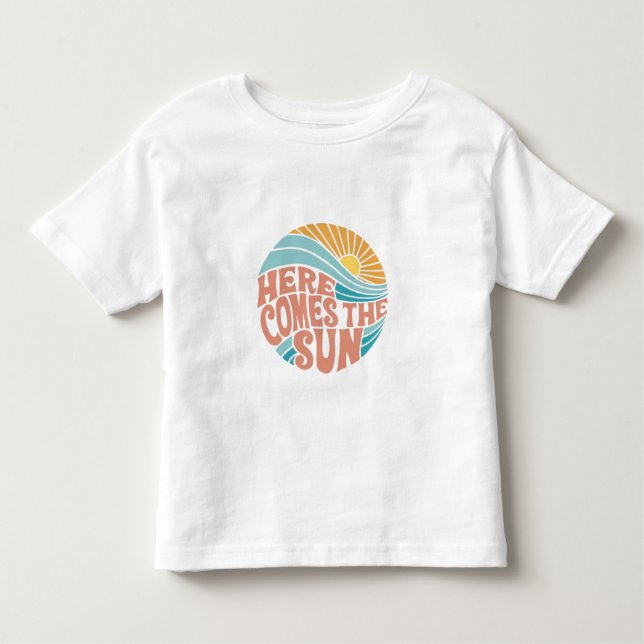 Here comes the sun toddler T-Shirt (Front)