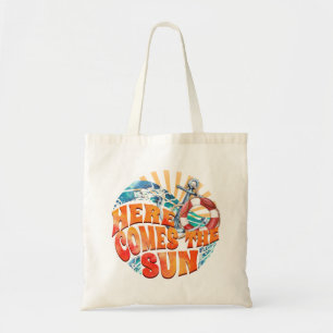 Here Comes The Sun Tote Bag