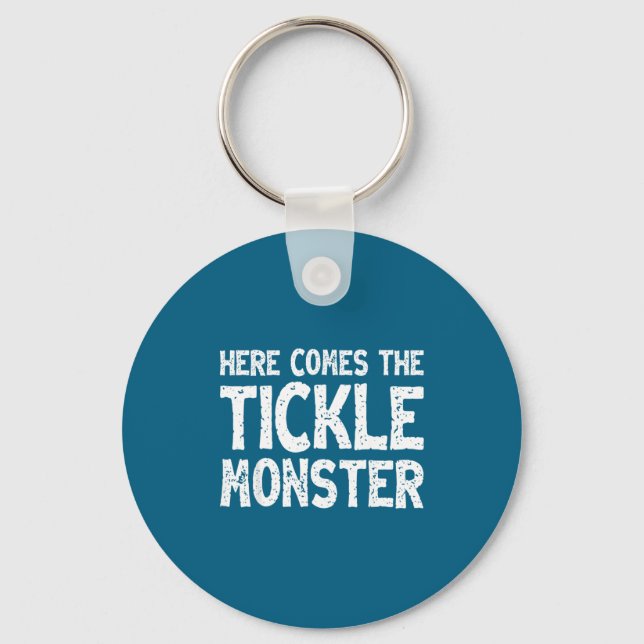Here Comes The Tickle Monster Funny Tickling Laugh Key Ring (Front)