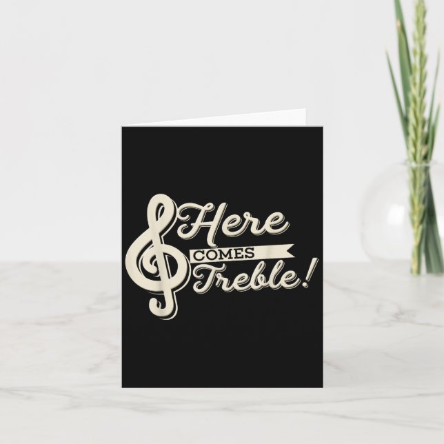 Here Comes Treble Funny Music Lover High Notes Tro (Front)