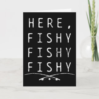 Here Fishing Fisher Card