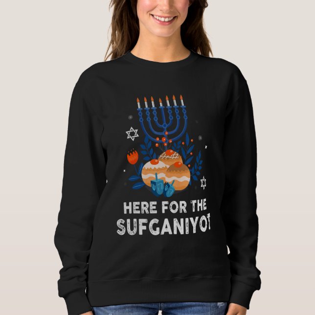 Here For Sufganiyot  Hanukkah Chanukah Pajama PJs Sweatshirt (Front)