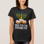 Here For Sufganiyot  Hanukkah Chanukah Pajama T-Shirt<br><div class="desc">Here For Sufganiyot  Hanukkah Chanukah Pajama</div>