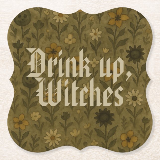 Here for the "Boos" Drink up, Witches Paper Coaster (Front)