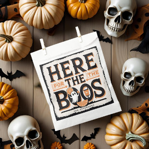 Here for the Boos   Funny Cute Halloween  Favour Bags
