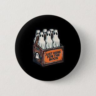 Here For The Boos Halloween 6 Pack Booze Ghost Bee Cm Round Badge