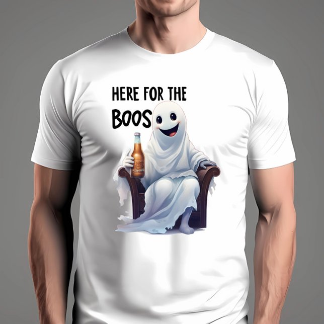 Here For The Boos Halloween  T-Shirt (Funny Halloween shirt on male model)