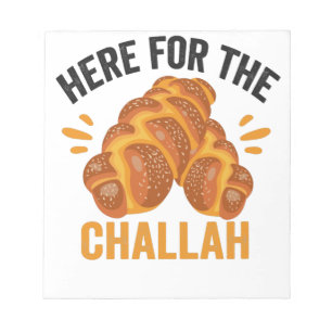 Here For the Challah Funny Jewish Hanukkah Bread Notepad