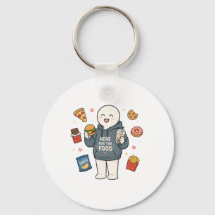 Here For The Food Funny Foodie Meme Key Ring