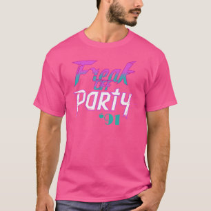 Here For The Freak Off Party Adult 90S Hip Hop T-Shirt