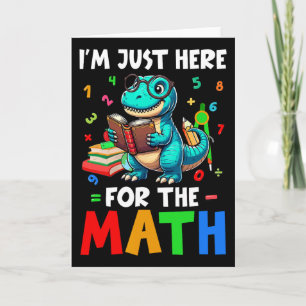 Here For The Math Cute T-rex Counting Number Math Card