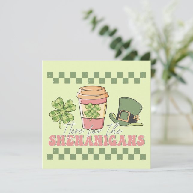 Here For The Shenanigans - Clover Coffee (Standing Front)