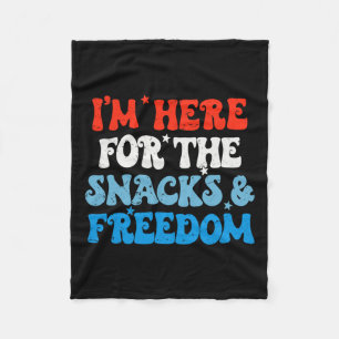 Here For The Snacks And Freedom 4th Of July Boys G Fleece Blanket