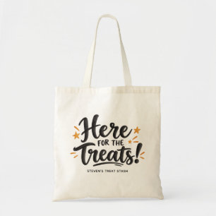 Here for the Treats. Kids Halloween Trick or Treat Tote Bag