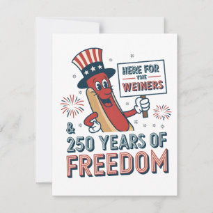 Here for the Weiner 250th years of Freedom Invitation