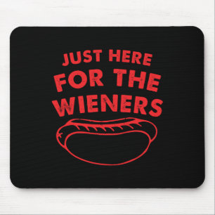 Here For The Wieners Funny Hot Dog 4th Of July Ame Mouse Pad