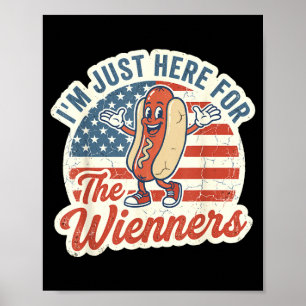 Here for the wieners shirt funny patriotic hot dog poster