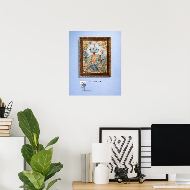 Here for You – Framed Floral Robot Poster (Home Office)