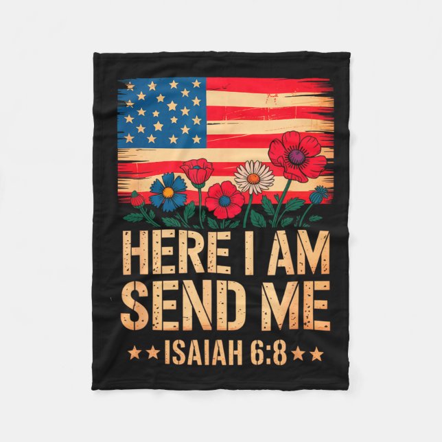 Here I Am Send Me American Flag Cross Isaiah 6_8 B Fleece Blanket (Front)