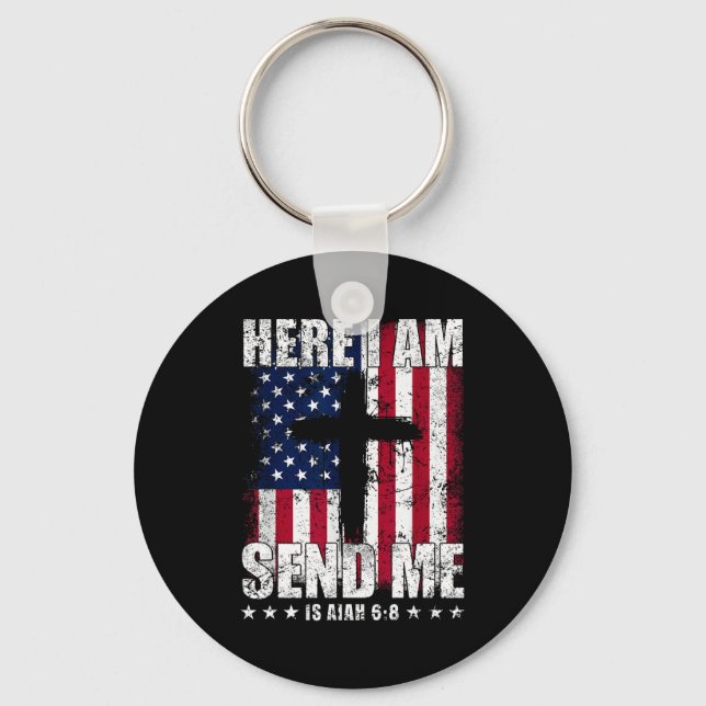 Here I Am Send Me American Flag Cross Isaiah 6_8 B Key Ring (Front)