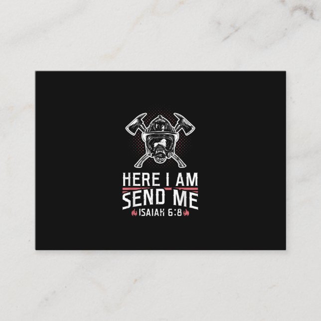 Here I Am Send Me Isaiah 68 Firefighter Business Card (Front)