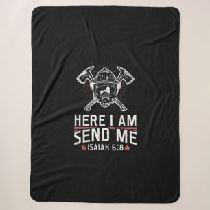 Here I Am Send Me Isaiah 68 Firefighter Sherpa Blanket