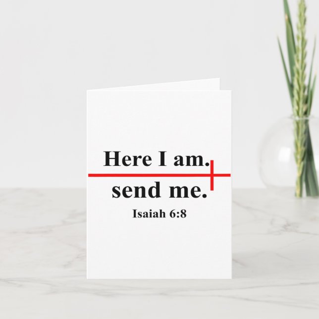 Here I Am Send Me Isaiah 6_8 Bible Verse Christian Card (Front)
