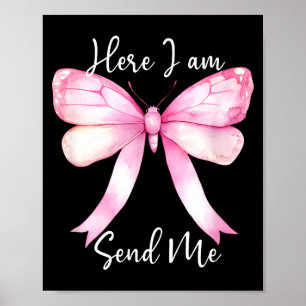 Here I Am Send Me Women Lord Send Me Christian Nk  Poster