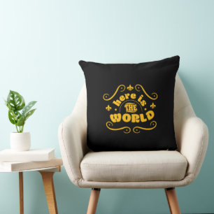 Here is the world cushion