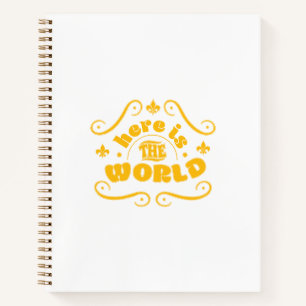 Here is the world Spiral Notebook