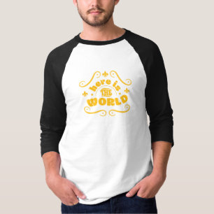Here is the world T-Shirt