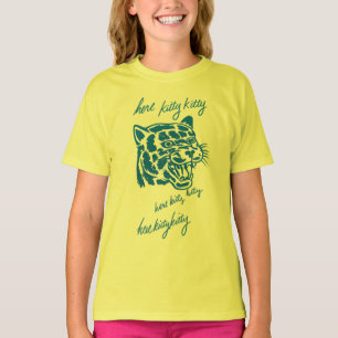 Here Kitty Kitty T-Shirt