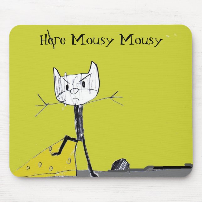 Here Mousy Mousy mousepad (Front)
