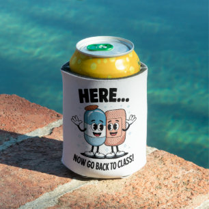 Here Now Go Back To Class School Nurse Medical Pro Can Cooler