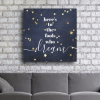 Here’s to Fools Who Dream Gold Stars Type Navy