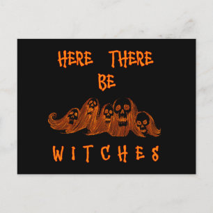 Here There Be Witches Postcard