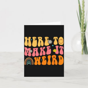 Here To Make It Weird Sped Teacher Gift  Card